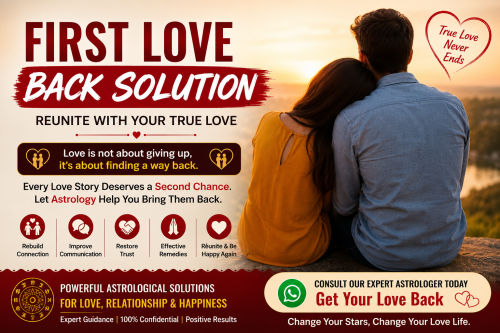 First Love Back Solution | Get Your Ex Back Fast